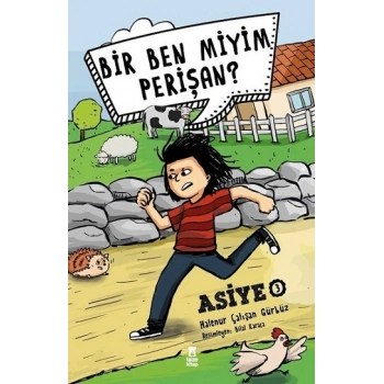 Bir Ben Miyim Perişan? - Asiye 3