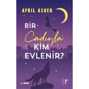 Bir Cadıyla Kim Evlenir?