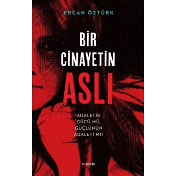 Bir Cinayetin Aslı