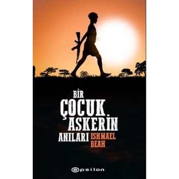 Bir Çocuk Askerin Anıları