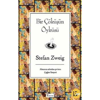 Bir Çöküşün Öyküsü (Ciltli )
