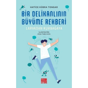 Bir Delikanlının Büyüme Rehberi