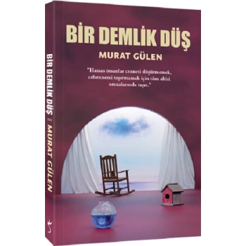 Bir Demlik Düş
