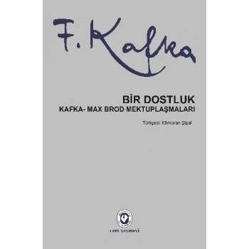 Bir Dostluk (Ciltli)
