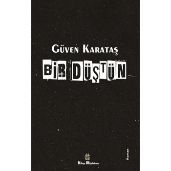 Bir Düştün