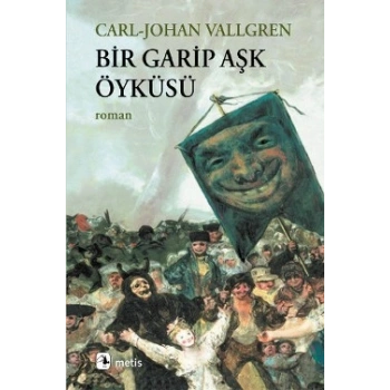 Bir Garip Aşk Öyküsü