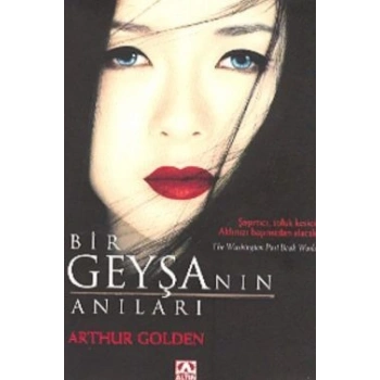 Bir Geyşanın Anıları