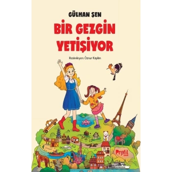 Bir Gezgin Yetişiyor