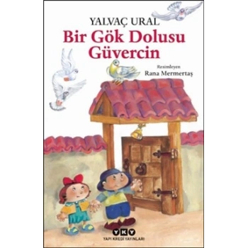Bir Gök Dolusu Güvercin