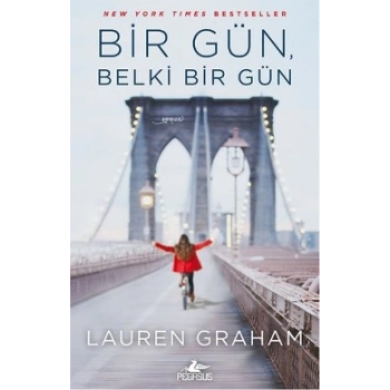 Bir Gün, Belki Bir Gün