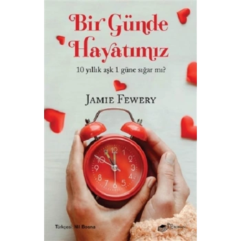 Bir Günde Hayatımız