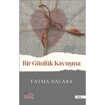 Bir Günlük Kavuşma