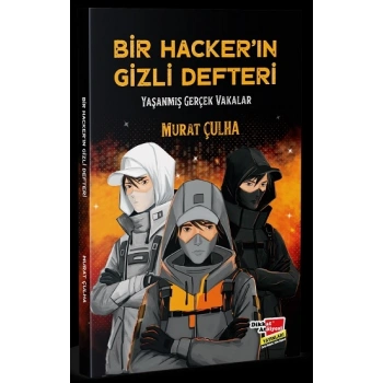 Bir Hackerın Gizli Defteri