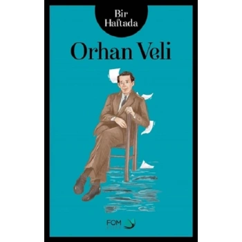 Bir Haftada Orhan Veli