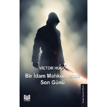 Bir İdam Mahkumunun Son Günü