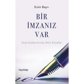 Bir İmzanız Var
