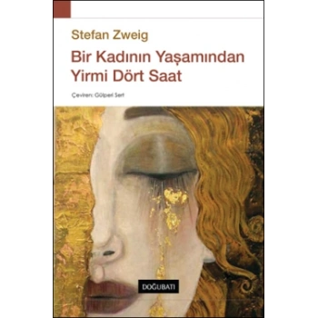 Bir Kadının Yaşamından Yirmi Dört Saat