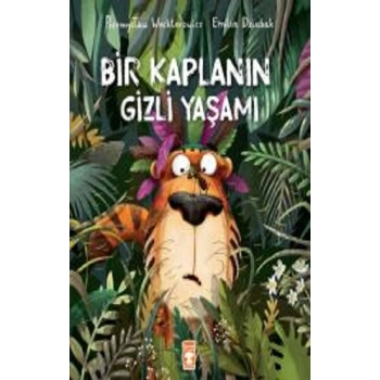 Bir Kaplanın Gizli Yaşamı