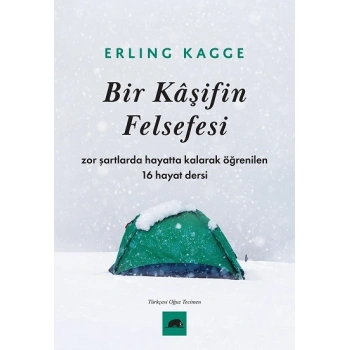 Bir Kaşifin Felsefesi