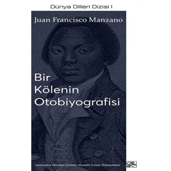 Bir Kölenin Otobiyografisi
