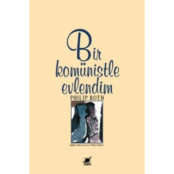 Bir Komünistle Evlendim