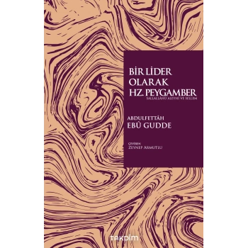 Bir Lider Olarak Hz. Peygamber (Sas.)
