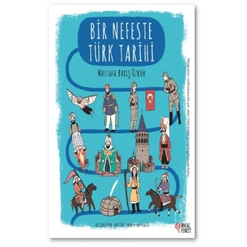 Bir Nefeste Türk Tarihi