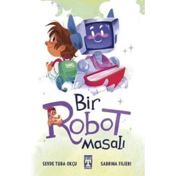 Bir Robot Masalı