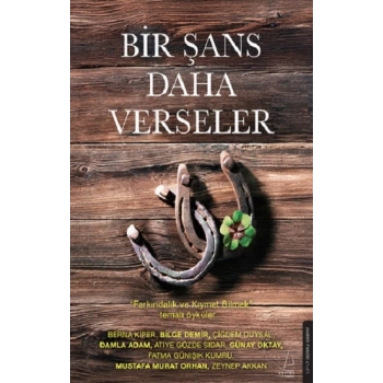 Bir Şans Daha Verseler