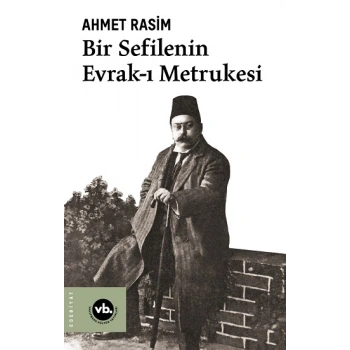 Bir Sefilenin Evrak-ı Metrukesi