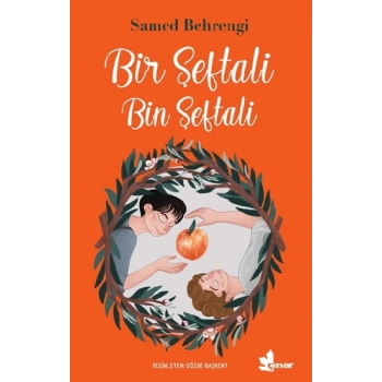 Bir Şeftali Bin Şeftali