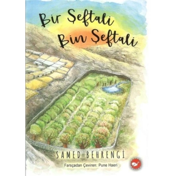 Bir Şeftali Bin Şeftali