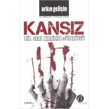 Bir Seri Katilin Günlüğü : Kansız