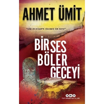 Bir Ses Böler Geceyi