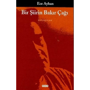 Bir Şiirin Bakır Çağı