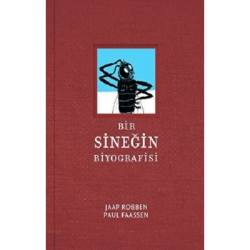 Bir Sineğin Biyografisi (Ciltli)