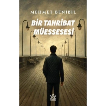 Bir Tahribat Müessesesi