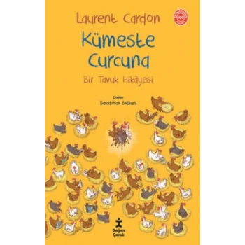 Bir Tavuk Hikayesi - Kümeste Curcuna