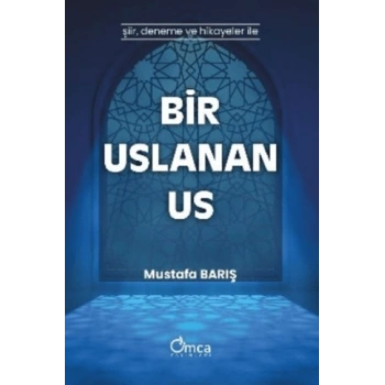 Bir Uslanan Us