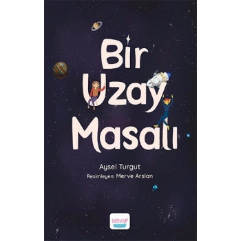 Bir Uzay Masalı