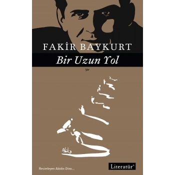 Bir Uzun Yol Şiirler - 1