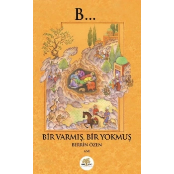 Bir Varmış Bir Yokmuş