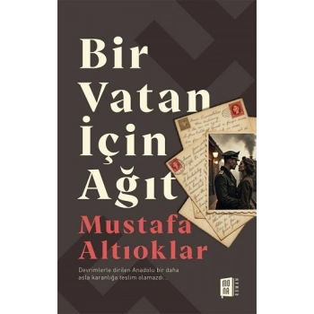 Bir Vatan İçin Ağıt