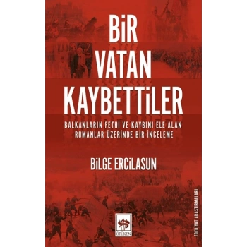 Bir Vatan Kaybettiler