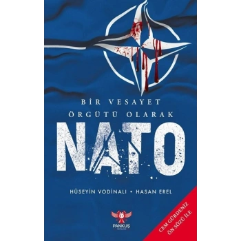 Bir Vesayet Örgütü Olarak NATO