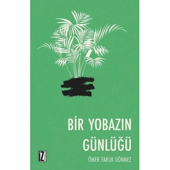 Bir Yobazın Günlüğü