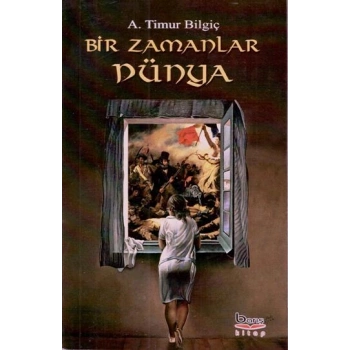 Bir Zamanlar Dünya