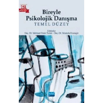 Bireyle Psikolojik Danışma