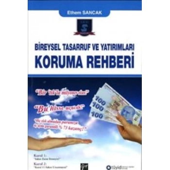 Bireysel Tasarruf ve Yatırımları Koruma Rehberi