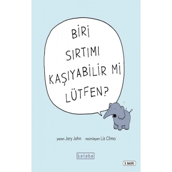 Biri Sırtımı Kaşıyabilir Mi Lütfen?